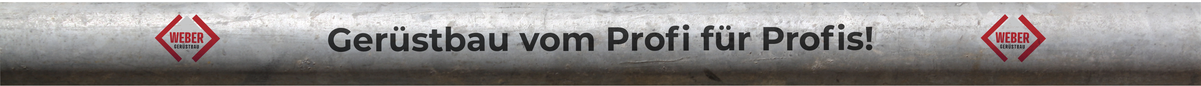 Gerüstbau von Prfis für Profis Rohr